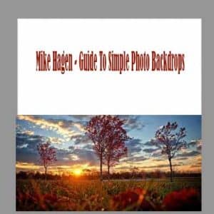 Mike Hagen â€“ Guide To Simple Photo Backdrops