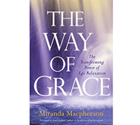 Miranda Macpherson Ã¢â‚¬â€œ The Way of Grace