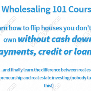 Nick Ruiz Ã¢â‚¬â€œ Wholesaling 101 Course