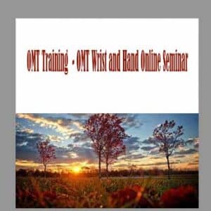 OMT Training  â€“ OMT Wrist and Hand Online Seminar
