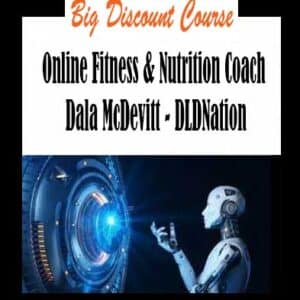 Dala McDevitt â€“ DLDNation â€“ Online Fitness & Nutrition Coach