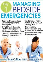 Pam Collins Ã¢â‚¬â€œ Critical Skills for Managing a Patient in Crisis