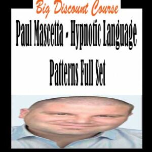 Paul Mascetta â€“ Hypnotic Language Patterns Full Set