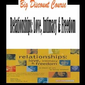 Landmark Education â€“ Relationships: Love, Intimacy & Freedom