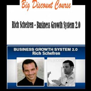 Rich Schefren â€“ Business Growth System 2.0