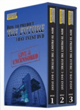 Robert Kiyosaki Ã¢â‚¬â€œ How to Predict the Future 3 Day Event Ã¢â‚¬â€œ Live and Uncensored 5 DVD Boxed Set
