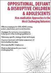 Scott D. Walls Ã¢â‚¬â€œ Oppositional, Defiant & Disruptive Children & Adolescents