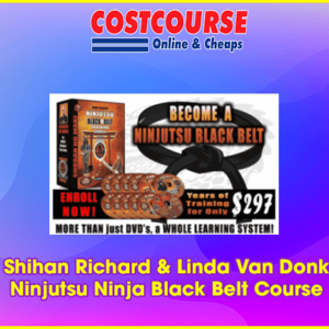 Shihan Richard & Linda Van Donk Ã¢â‚¬â€œ Ninjutsu Ninja Black Belt Course