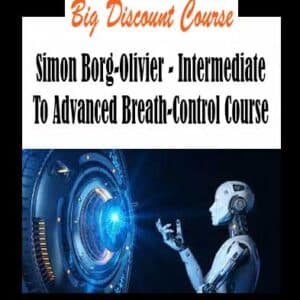 Simon Borg-Olivier â€“ Intermediate To Advanced Breath-Control Course