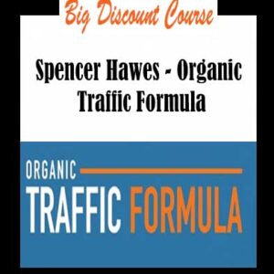 Spencer Hawes â€“ Organic Traffic Formula