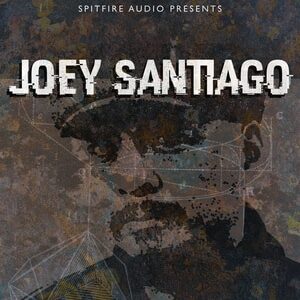 Spitfire Audio Ã¢â‚¬â€œ Joey Santiago