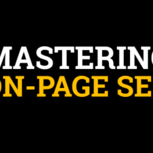 Stephen Hockman Ã¢â‚¬â€œ Mastering On-Page SEO Course Bundle