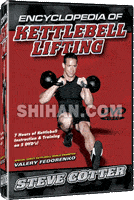 Steve Cotter Encyclopedia of Kettlebell Lifting Vol 1
