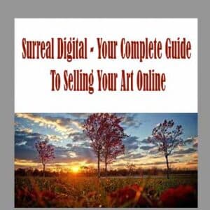 Surreal Digital â€“ Your Complete Guide To Selling Your Art Online