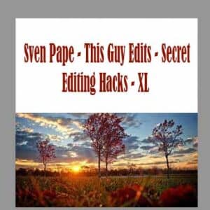 Sven Pape â€“ This Guy Edits â€“ Secret Editing Hacks â€“ XL