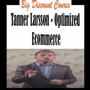 Tanner Larsson â€“ Optimized Ecommerce