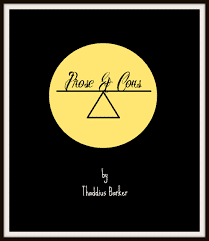 Thaddius Barker Ã¢â‚¬â€œ Prose and Cons