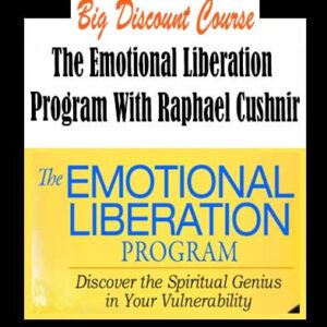Raphael Cushnir â€“ The Emotional Liberation Program