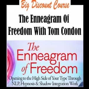 Tom Condon â€“ The Enneagram Of Freedom