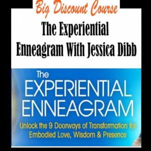 Jessica Dibb â€“ The Experiential Enneagram
