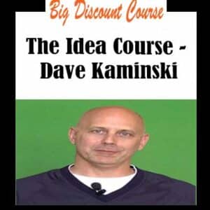 Dave Kaminski â€“ The Idea Course