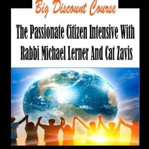 Rabbi Michael Lerner And Cat Zavis â€“ The Passionate Citizen Intensive
