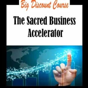 The Sacred Business Accelerator