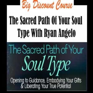 Ryan Angelo â€“ The Sacred Path Of Your Soul Type