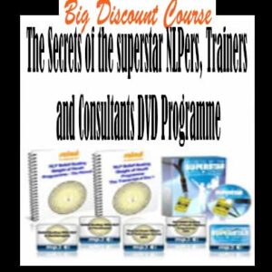 The Secrets of the superstar NLPers, Trainers and Consultants DVD Programme