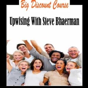 Steve Bhaerman â€“ Upwising