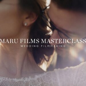 Wedding Filmmaking Workshop Ã¢â‚¬â€œ Maru Films Online Masterclass