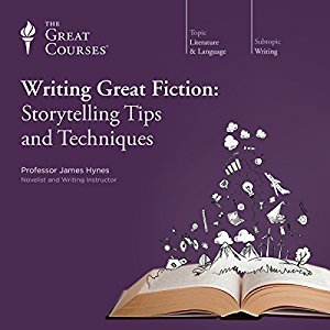 Writing Great Fiction Ã¢â‚¬â€œ Storytelling Tips and Techniques