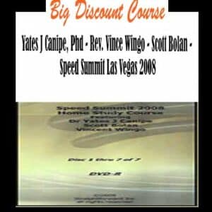 Yates J Canipe, Phd â€“ Rev. Vince Wingo â€“ Scott Bolan â€“ Speed Summit Las Vegas 2008