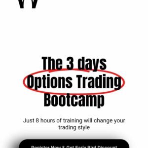 WOW Traders 3 Days Options Trading Bootcamp