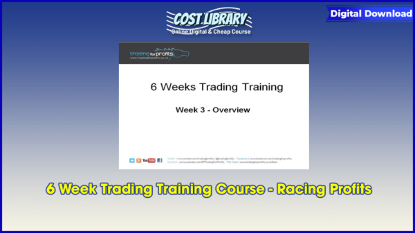 6 Week Trading Training Course â€“ Racing Profits