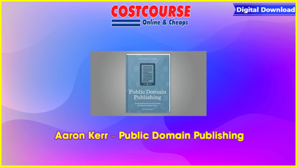 Aaron Kerr â€“ Public Domain Publishing
