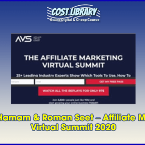 Akram Hamam & Roman Seet â€“ Affiliate Marketing Virtual Summit 2020