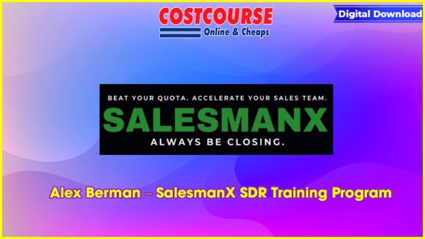 Alex Berman â€“ SalesmanX SDR Training Program