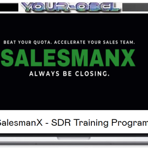 Alex Berman â€“ SalesmanX â€“ SDR Training Program