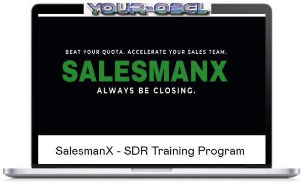 Alex Berman â€“ SalesmanX â€“ SDR Training Program