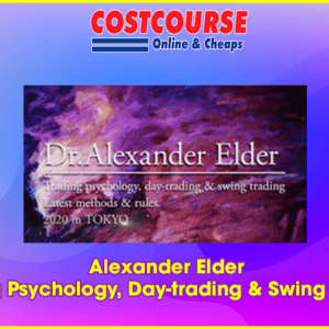 Alexander Elder â€“ Trading Psychology, Day-trading & Swing Trading