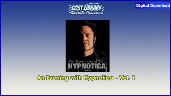 An Evening with Hypnotica â€“ Vol. 1