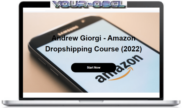 Andrew Giorgi â€“ Amazon Dropshipping Course (2022)
