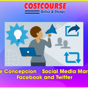 Anne-Marie Concepcion â€“ Social Media Marketing with Facebook and Twitter
