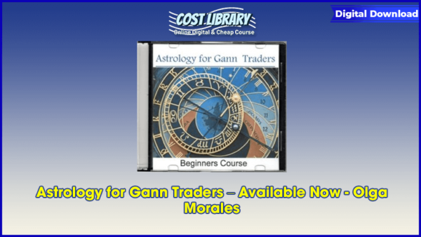 Astrology for Gann Traders â€“ Available Now â€“ Olga Morales