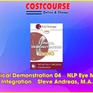 BT93 Clinical Demonstration 04 â€“ NLP Eye Movement Integration â€“ Steve Andreas, M.A.