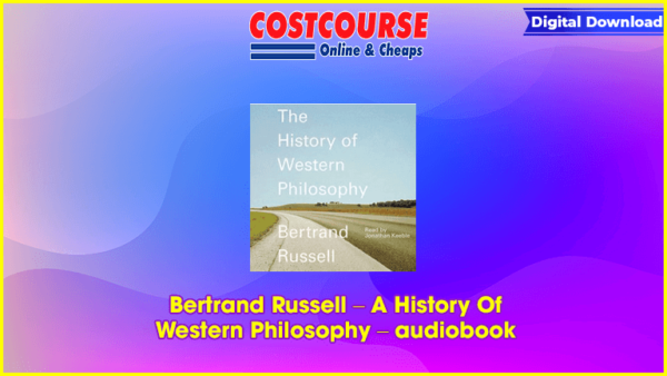 Bertrand Russell â€“ A History Of Western Philosophy â€“ audiobook