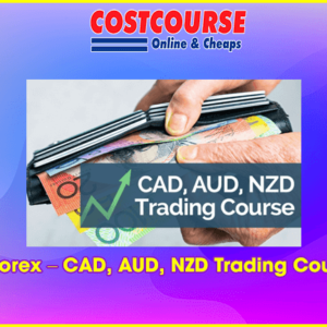 Bkforex â€“ CAD, AUD, NZD Trading Course