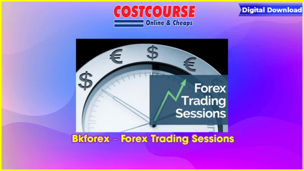 Bkforex â€“ Forex Trading Sessions