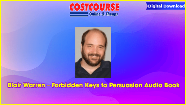 Blair Warren â€“ Forbidden Keys to Persuasion Audio Book